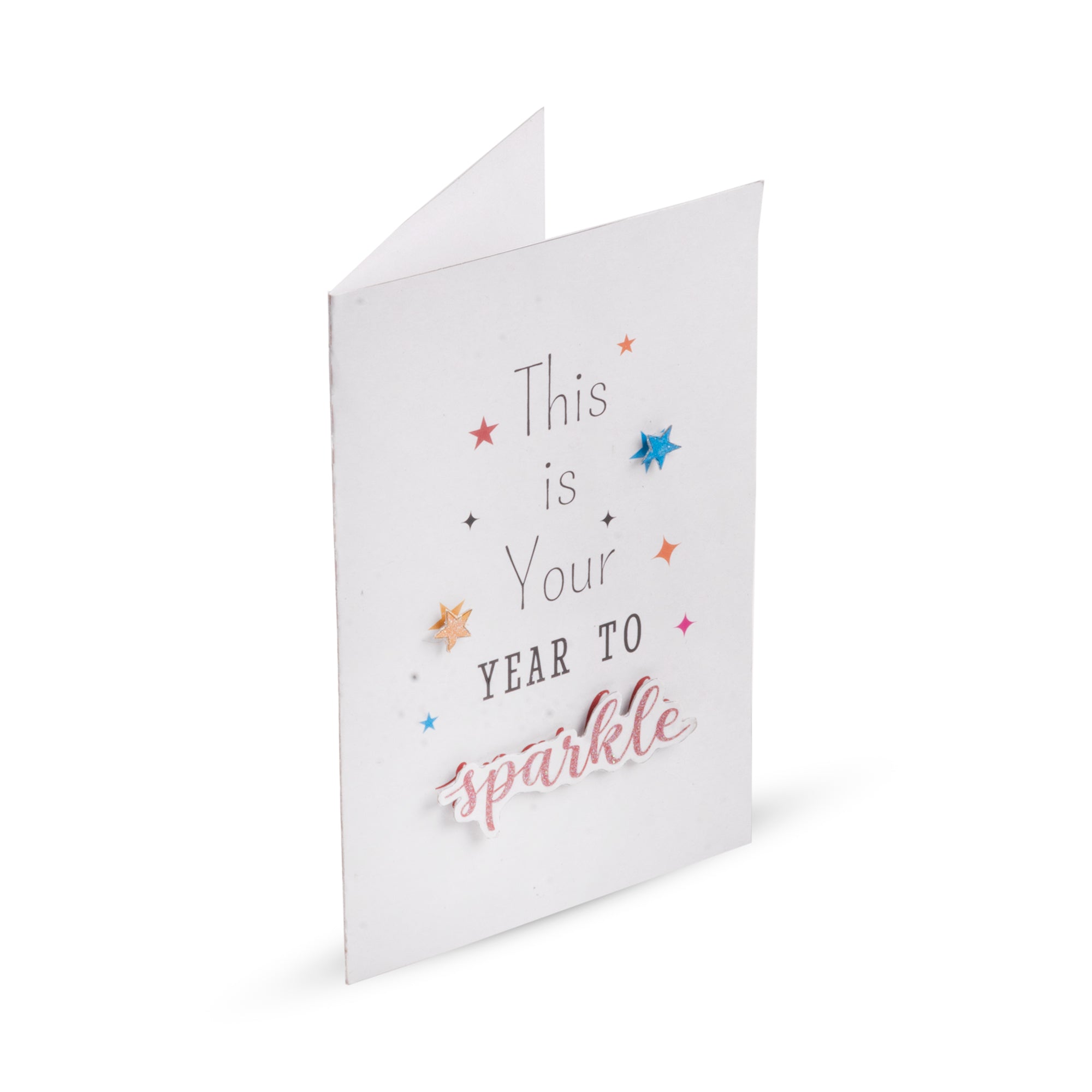 Greeting Card & Envelope This Is Your Year To Sparkle 4 X 6inch
