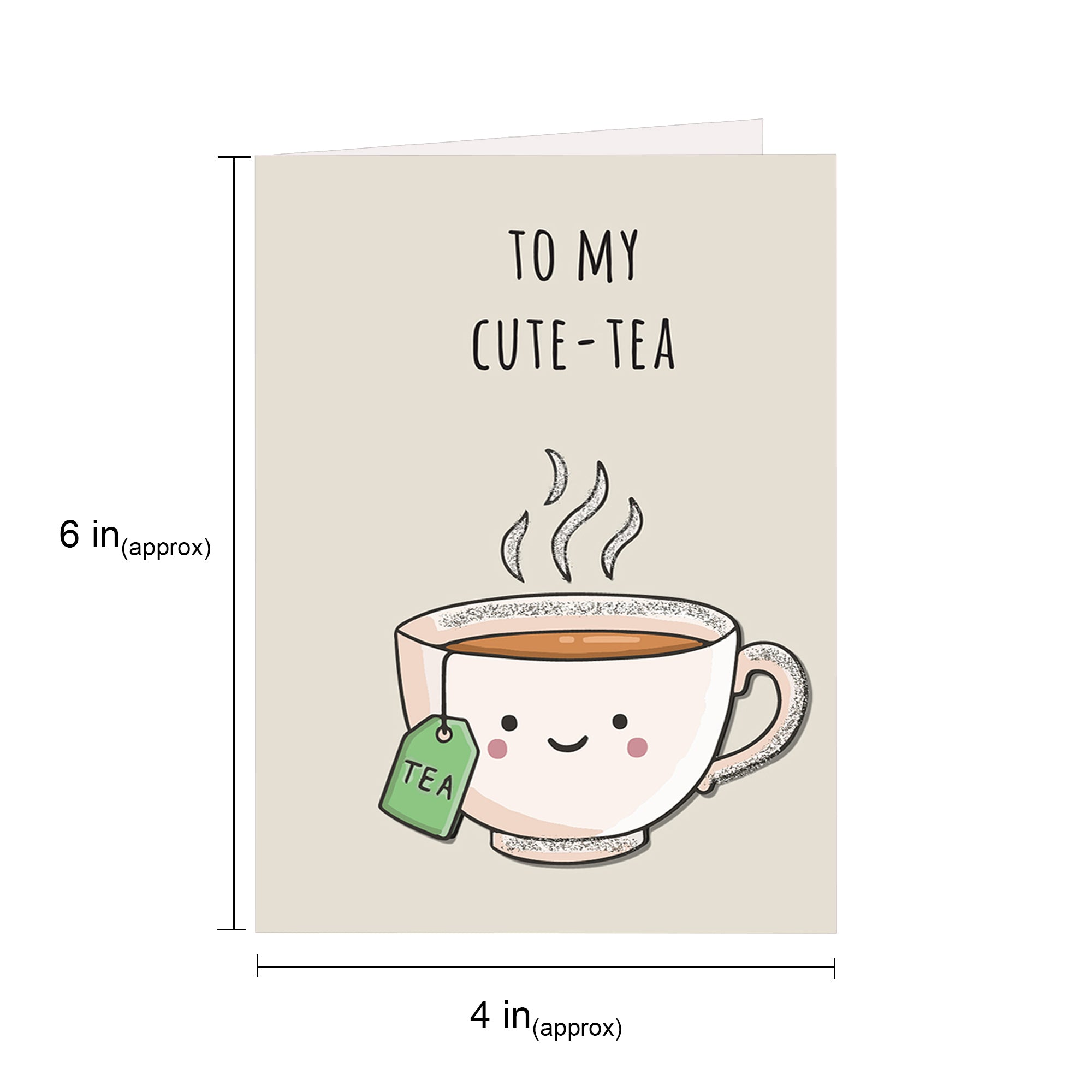 Greeting Card & Envelope My Cute-Tea 4 X 6Inch Approx