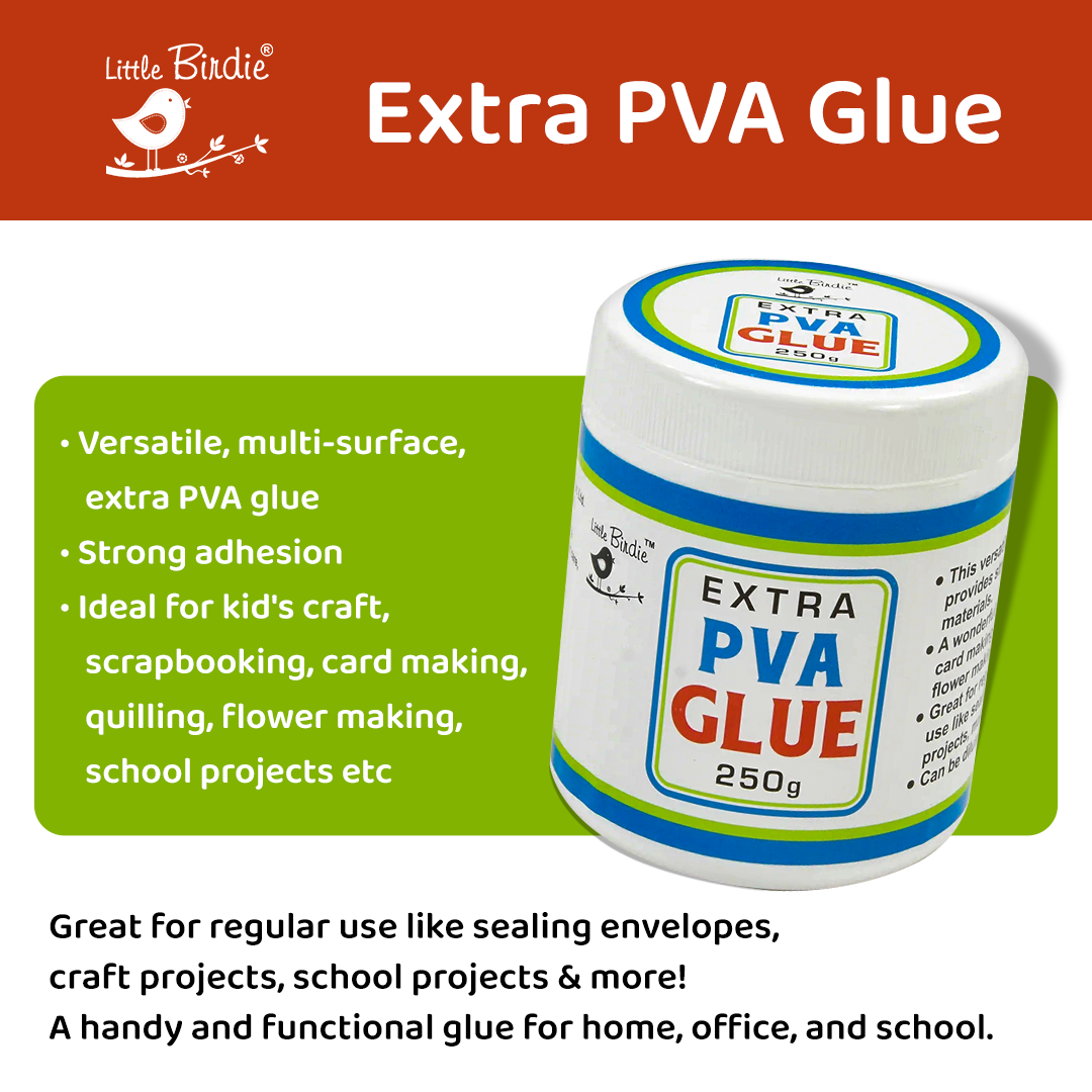 Little Birdie Extra PVA Glue - 250 gm