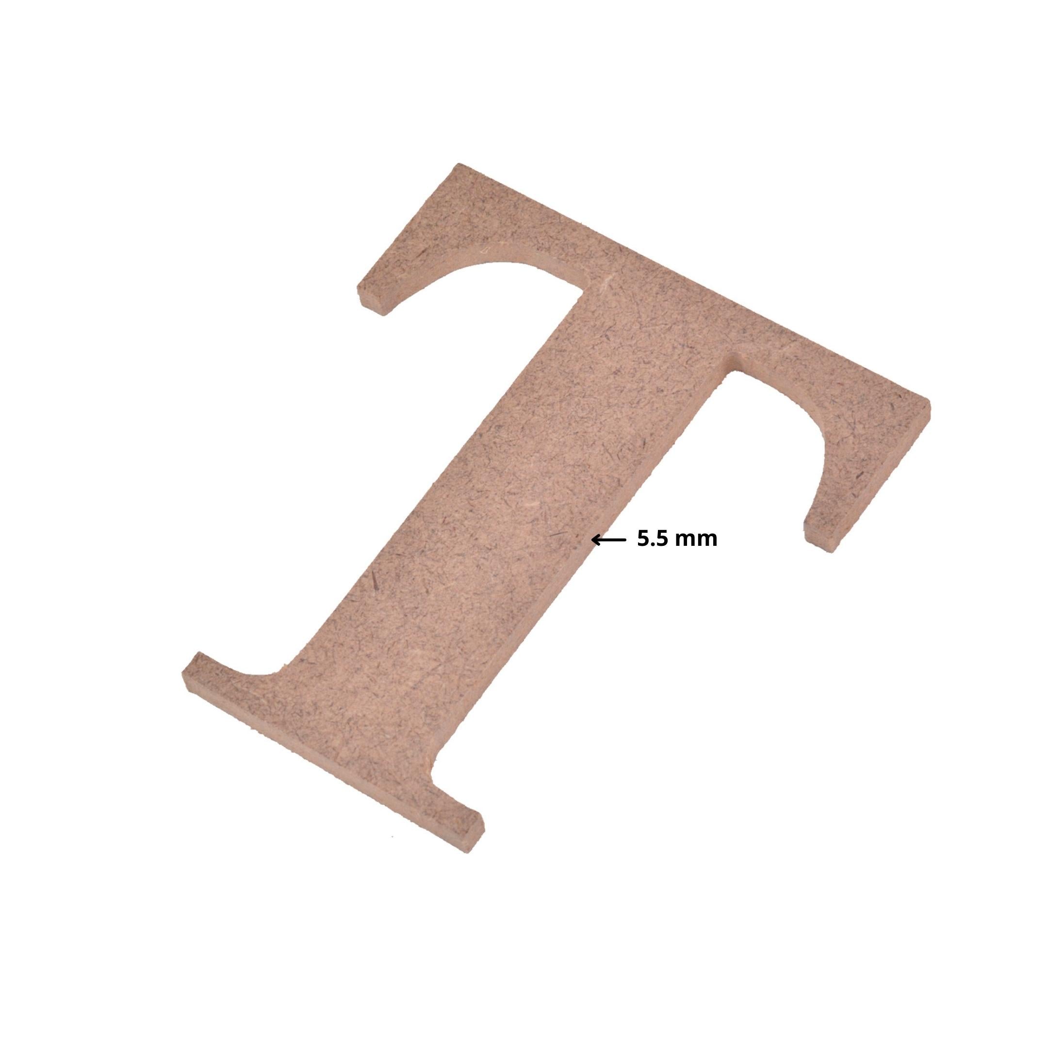 MDF Alphabet Upper Case T 3.5 X 4Inch 5.5Mm Thick 1Pc Lb