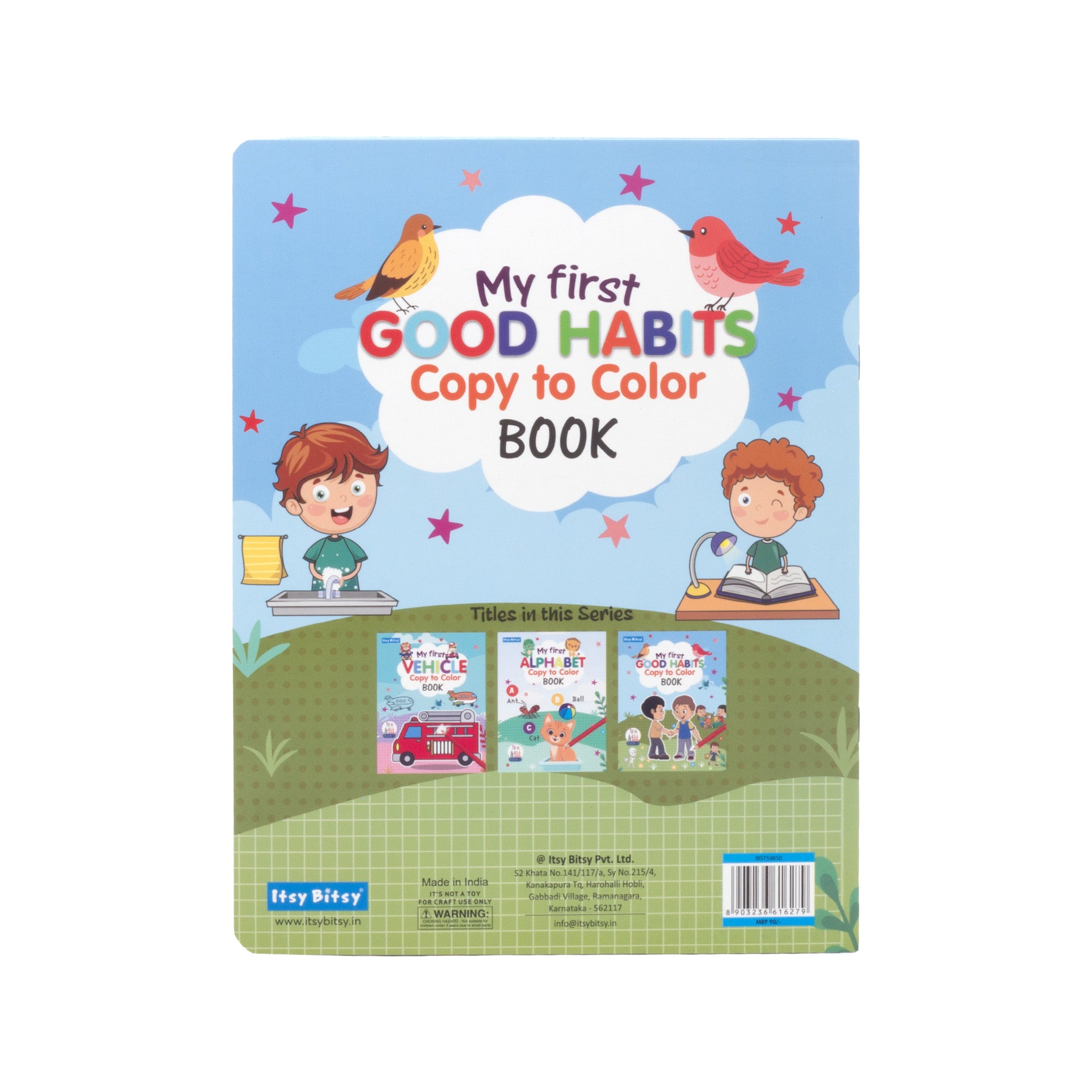 My First Good Habits Copy to Colour L21.5 x W28cm 16pages 1Book