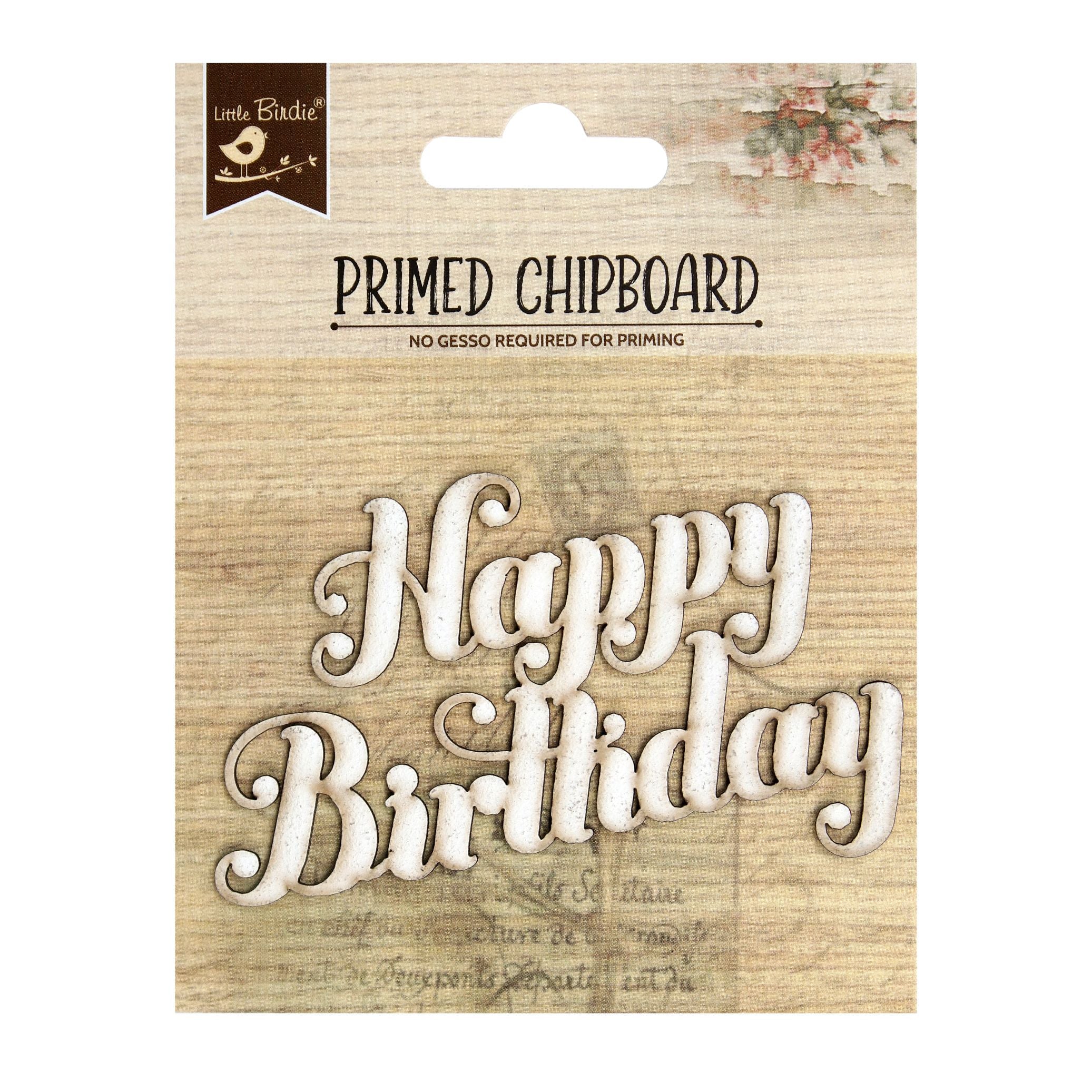 Primed Chipboard Happy Birthday 1Pc Lb 2